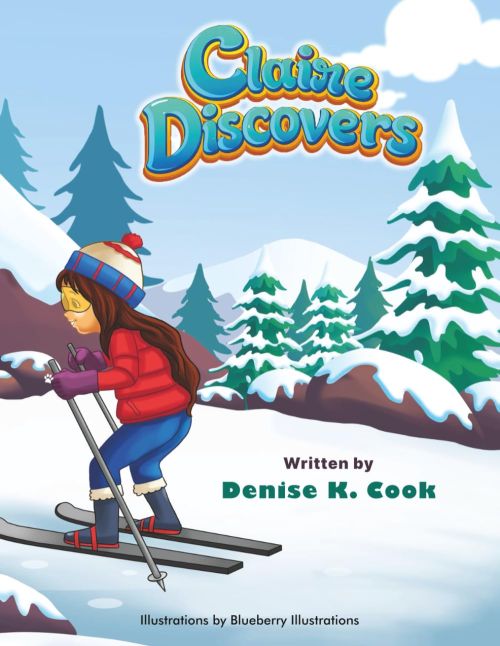 Claire Discovers by Denise K. Cook