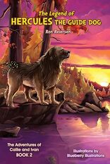 The Legend of Hercules the Guide Dog illustrated by Blueberry Illustrations
